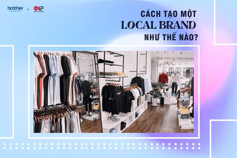 cach-tao-1-local-brand-1